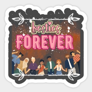 Besties Forever Sticker